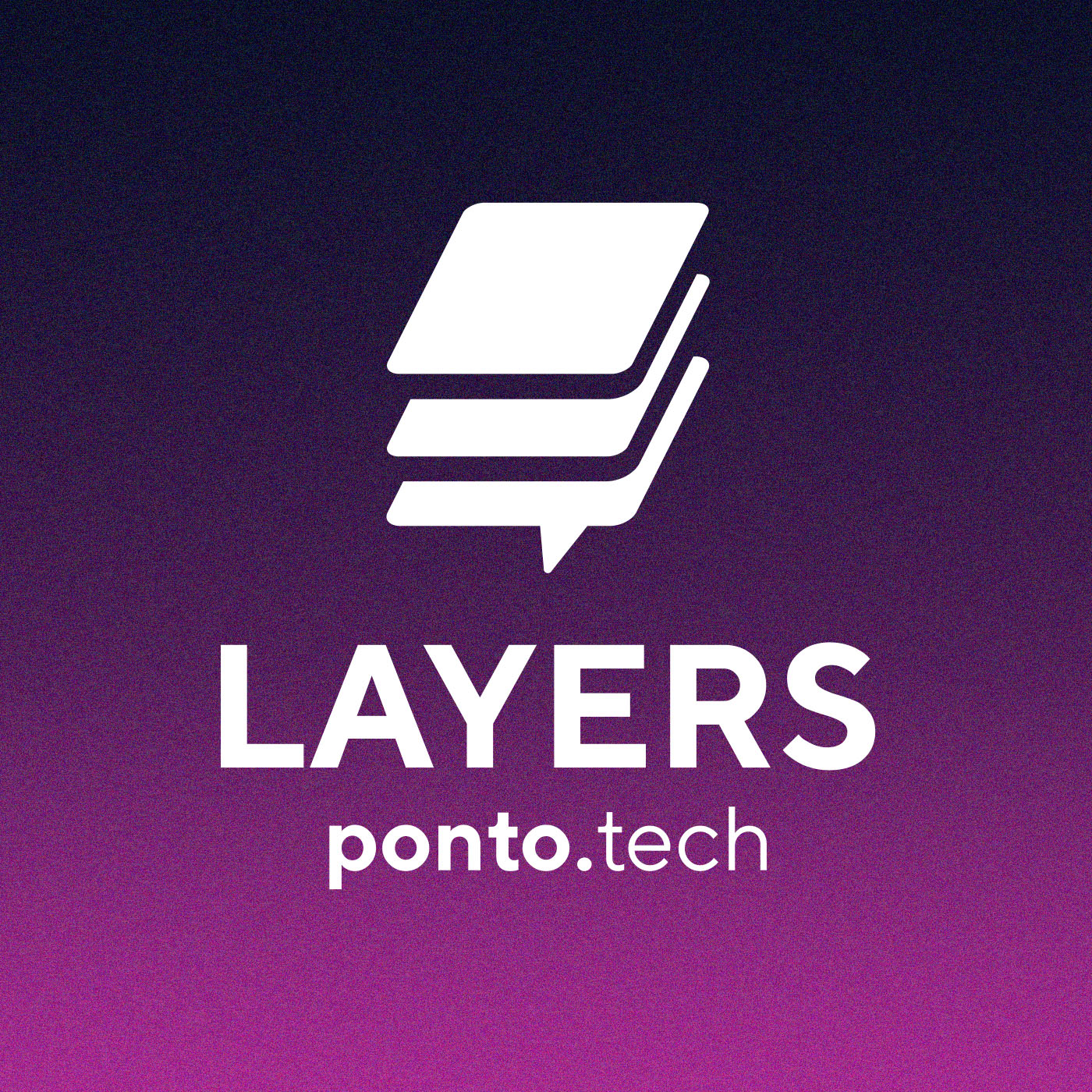 Layers Ponto Tech