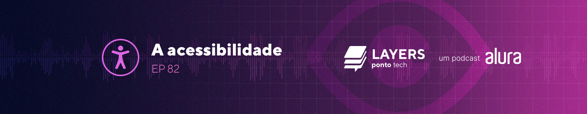 layerpontotech_82_a_acessibilidade_banner