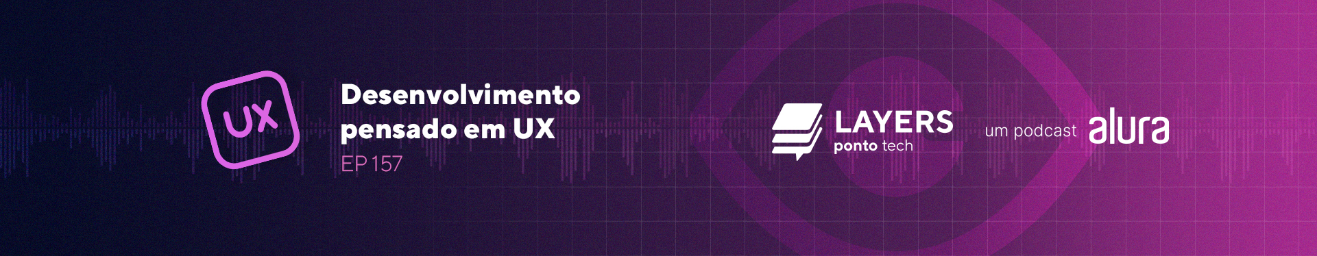 layerspontotech_157_Desenvolvimento_pensado_em_UX_banner